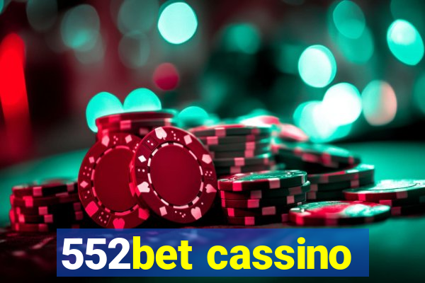 552bet cassino